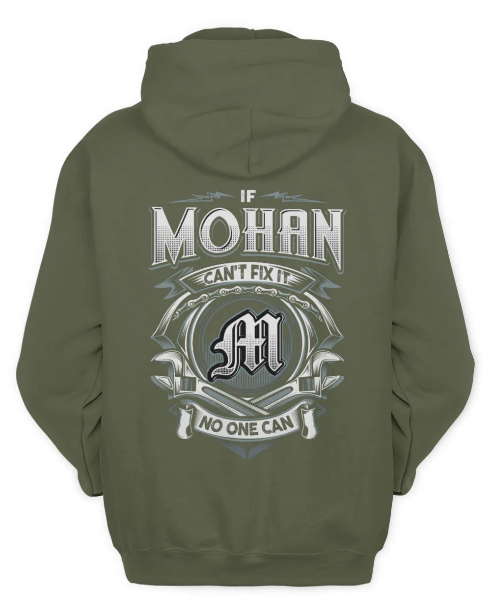 MOHAN AP81-K4-626 - Personalized Ahmed Quote Apparel “If Ahmed Can't Fix It, No One Can” - Unisex Hoodie - Military Green