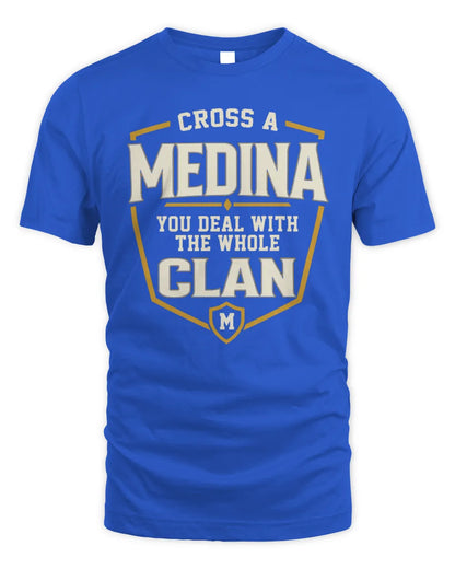 MEDINA NT1-K008 Cross A/An NAME, You Deal With the Whole Clan | Personalized Vintage T-Shirt - Unisex Standard T-Shirt - Royal