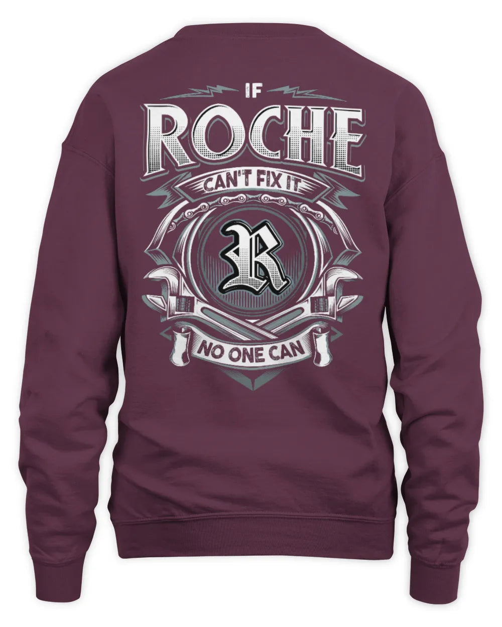ROCHE AP81-K4-626 - Personalized Ahmed Quote Apparel “If Ahmed Can't Fix It, No One Can” - Unisex Sweatshirt - Maroon