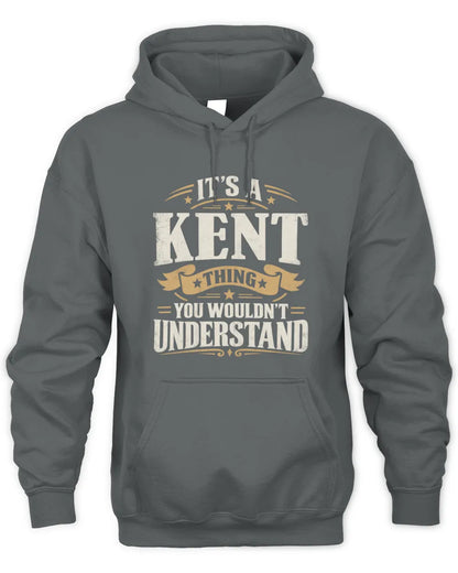 KENT P08 TH51 - Personalized “It’s a/an [NAME] Thing – You Wouldn’t Understand” Shirt - Unisex Hoodie - Charcoal