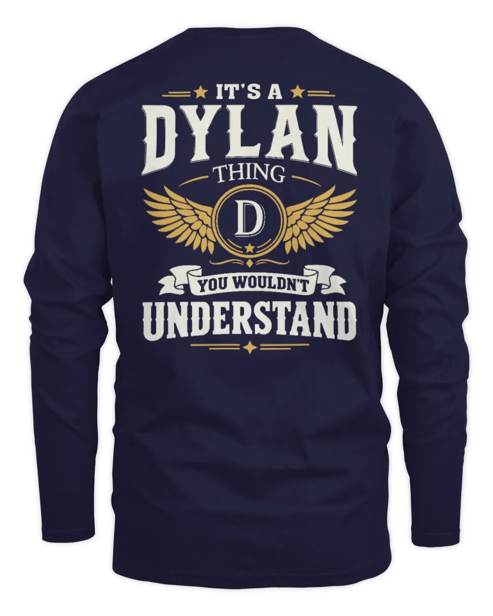 DYLAN KT06-M008 It’s a [NAME] Thing – You Wouldn’t Understand | Personalized Vintage T-Shirt - Men's Long Sleeved T-Shirt - Navy