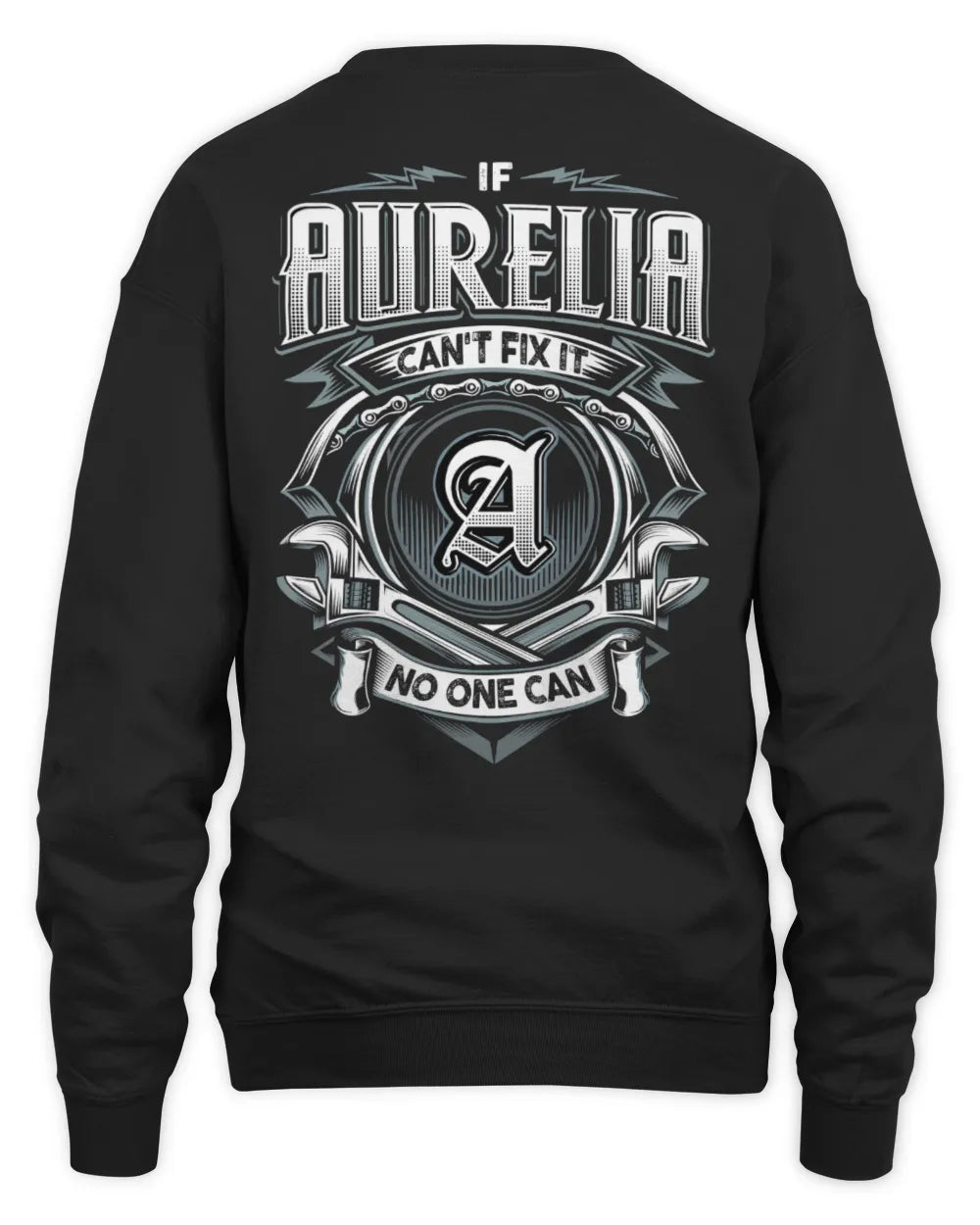 AURELIA AP81-K4-626 - Personalized Ahmed Quote Apparel “If Ahmed Can't Fix It, No One Can” - Unisex Sweatshirt - Black