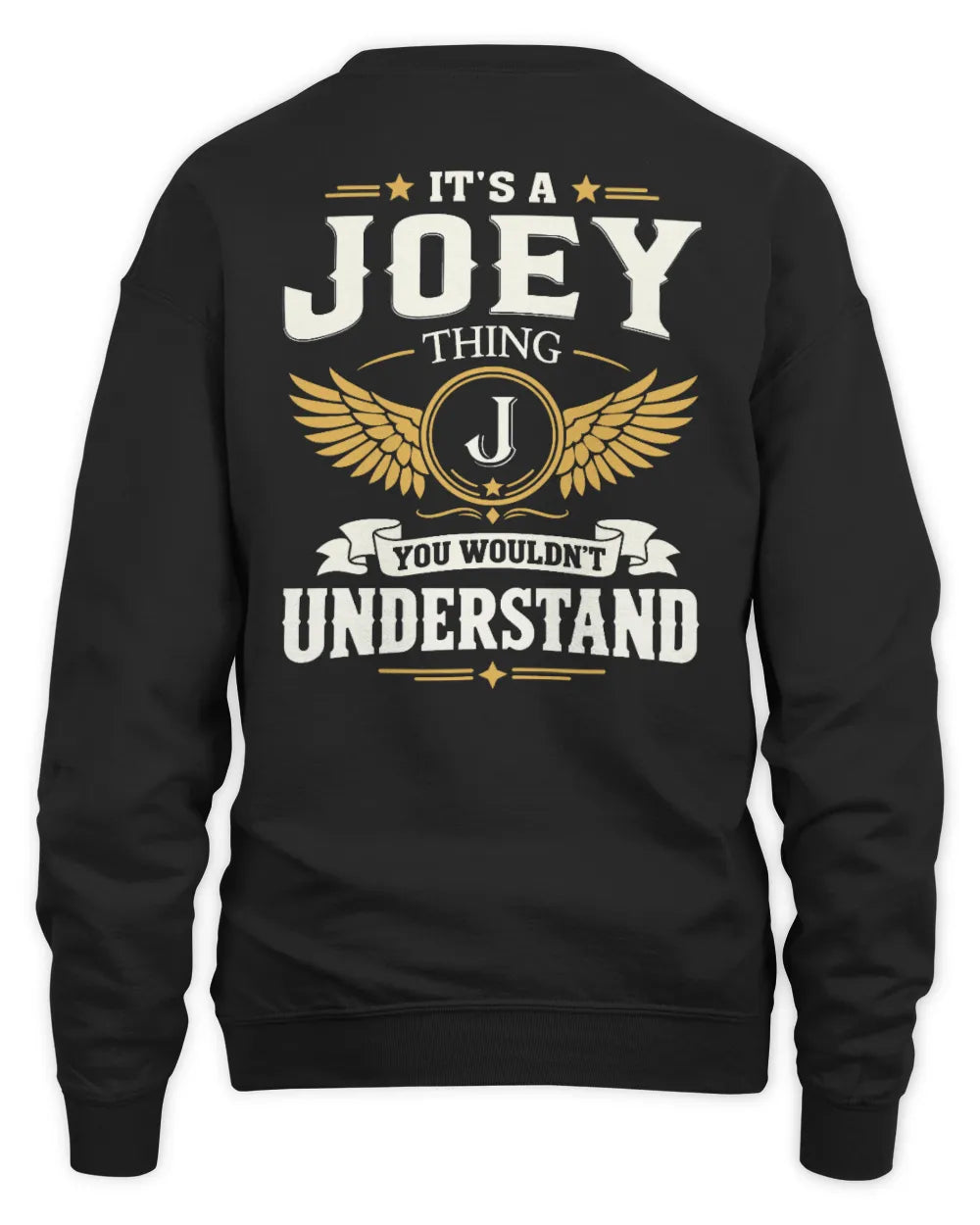 JOEY KT06-M008 It’s a [NAME] Thing – You Wouldn’t Understand | Personalized Vintage T-Shirt - Unisex Sweatshirt - Black