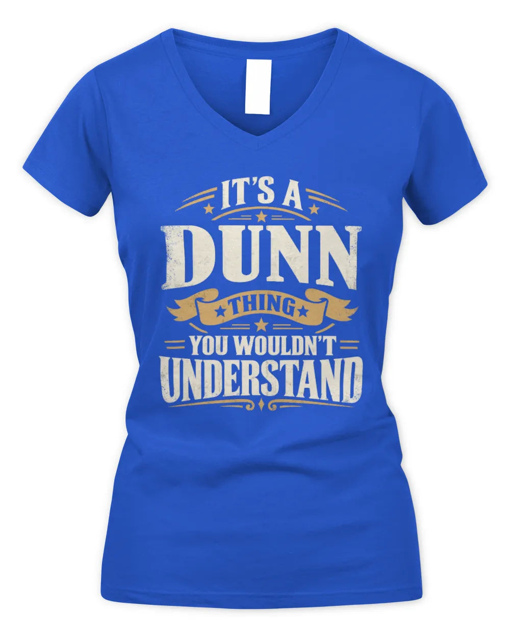 DUNN P08 TH51 - Personalized “It’s a/an [NAME] Thing – You Wouldn’t Understand” Shirt - Women's V-Neck T-Shirt - Royal
