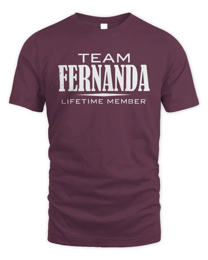 FERNANDA BL62-K4-128 - Personalized “Team NAME Lifetime Member” - Unisex Standard T-Shirt - Maroon