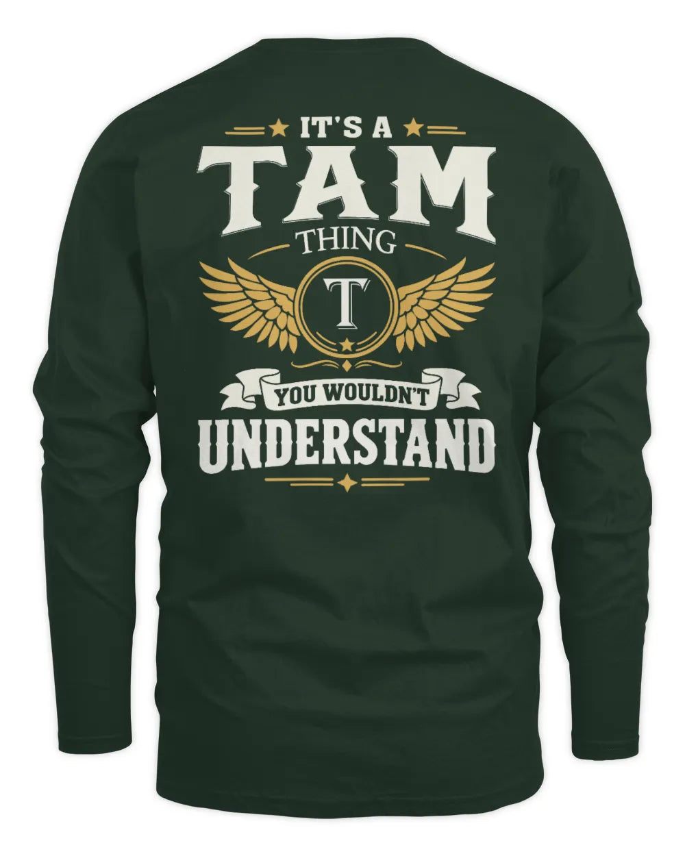 TAM KT06-M008 It’s a [NAME] Thing – You Wouldn’t Understand | Personalized Vintage T-Shirt - Men's Long Sleeved T-Shirt - Forest Green