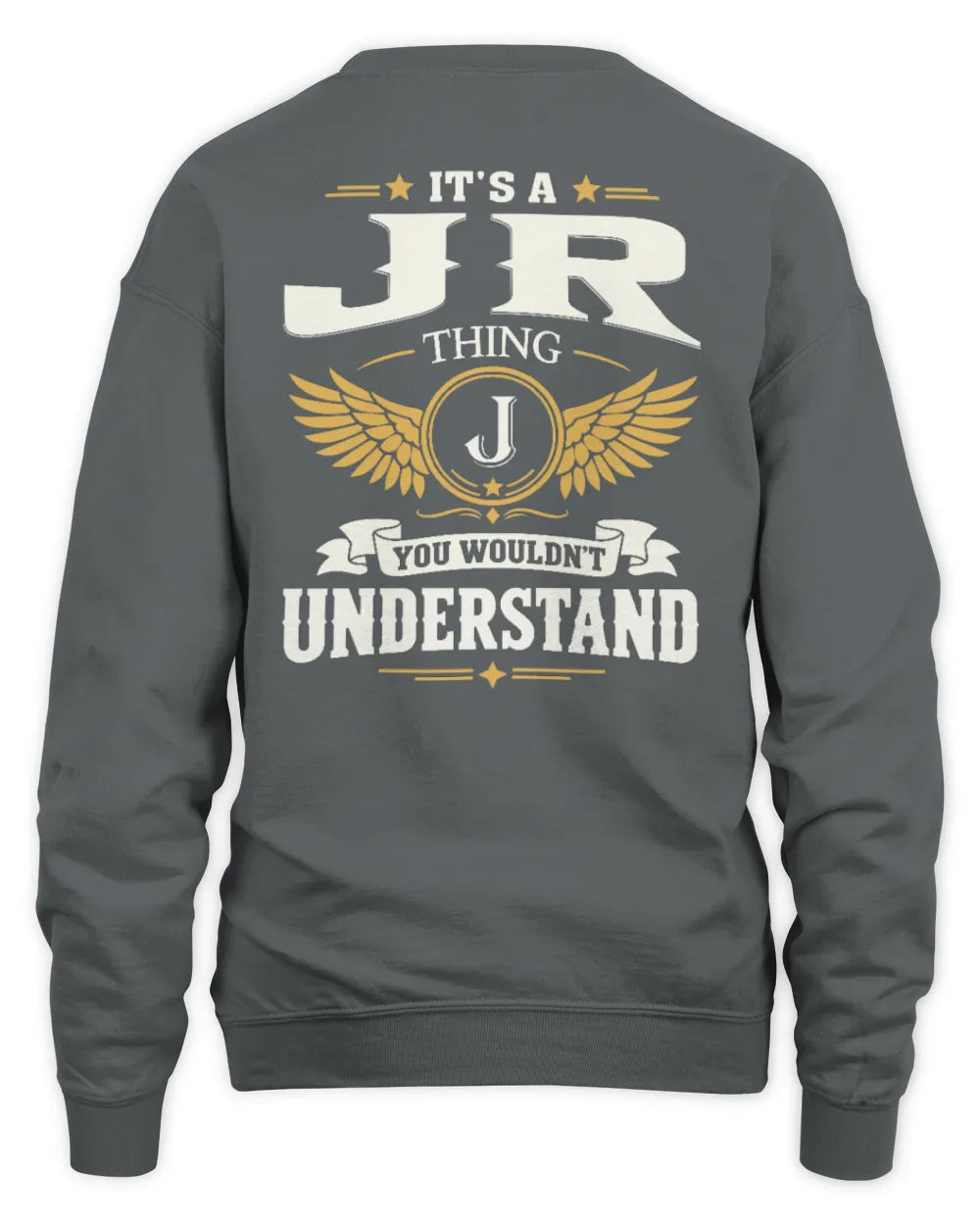 JR KT06-M008 It’s a [NAME] Thing – You Wouldn’t Understand | Personalized Vintage T-Shirt - Unisex Sweatshirt - Charcoal