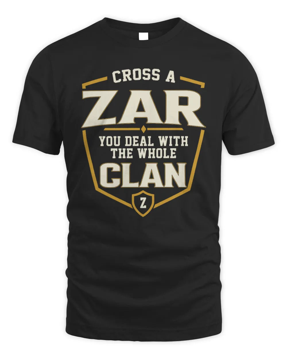 ZAR NT1-K008 Cross A/An NAME, You Deal With the Whole Clan | Personalized Vintage T-Shirt - Unisex Standard T-Shirt - Black