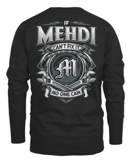 MEHDI AP81-K4-626 - Personalized Ahmed Quote Apparel “If Ahmed Can't Fix It, No One Can” - Men's Long Sleeved T-Shirt - Black