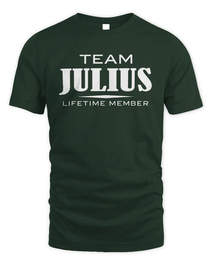 JULIUS BL62-K4-128 - Personalized “Team NAME Lifetime Member” - Unisex Standard T-Shirt - Forest Green