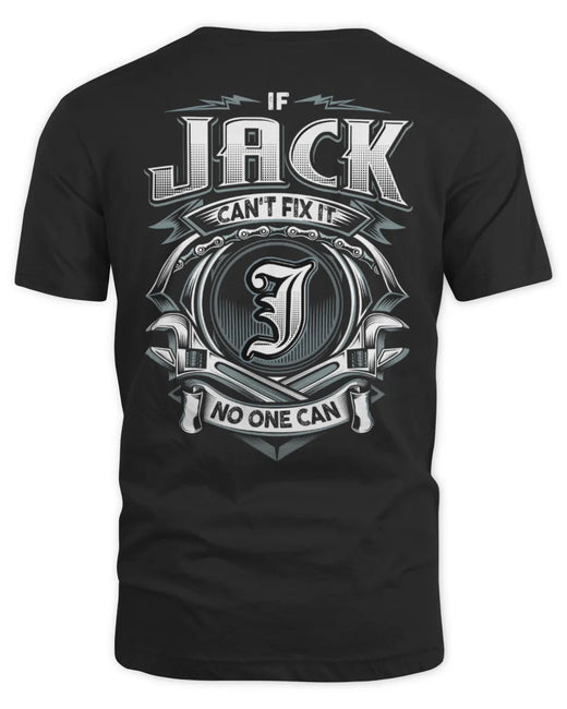 JACK AP81-K4-626 - Personalized Ahmed Quote Apparel “If Ahmed Can't Fix It, No One Can”