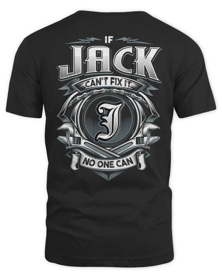 JACK AP81-K4-626 - Personalized Ahmed Quote Apparel “If Ahmed Can't Fix It, No One Can”