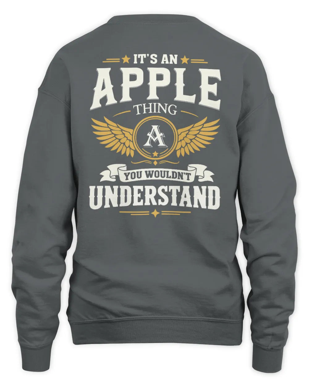 APPLE KT06-M008 It’s a [NAME] Thing – You Wouldn’t Understand | Personalized Vintage T-Shirt - Unisex Sweatshirt - Charcoal