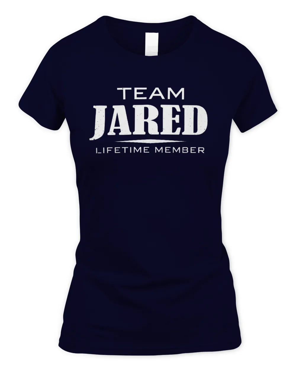 JARED BL62-K4-128 - Personalized “Team NAME Lifetime Member” - Women's Standard T-Shirt - Navy