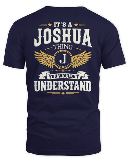 JOSHUA KT06-M008 It’s a [NAME] Thing – You Wouldn’t Understand | Personalized Vintage T-Shirt - Unisex Standard T-Shirt - Navy