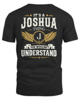 JOSHUA KT06-M008 It’s a [NAME] Thing – You Wouldn’t Understand | Personalized Vintage T-Shirt - Unisex Standard T-Shirt - Black