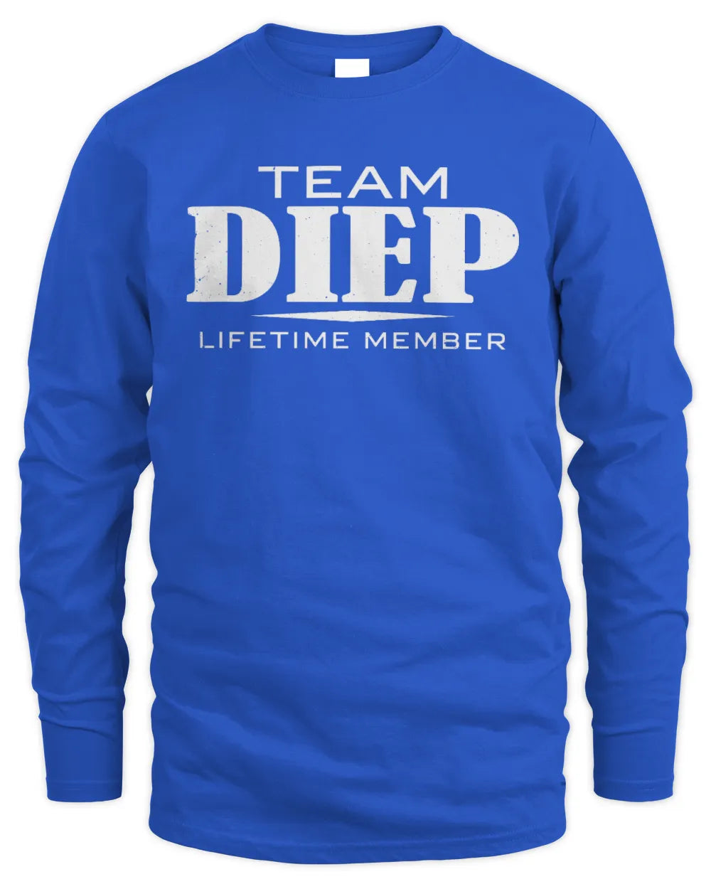 DIEP BL62-K4-128 - Personalized “Team NAME Lifetime Member” - Men's Long Sleeved T-Shirt - Royal
