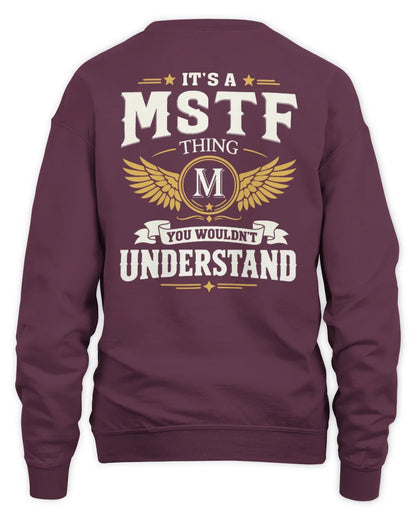 MSTF KT06-M008 It’s a [NAME] Thing – You Wouldn’t Understand | Personalized Vintage T-Shirt - Unisex Sweatshirt - Maroon