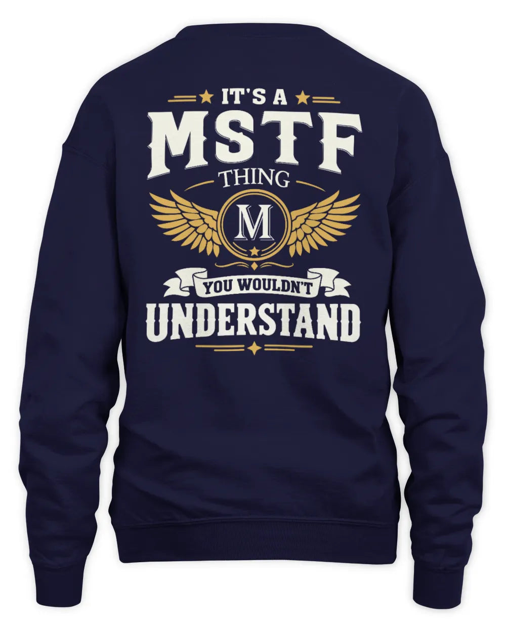 MSTF KT06-M008 It’s a [NAME] Thing – You Wouldn’t Understand | Personalized Vintage T-Shirt - Unisex Sweatshirt - Navy