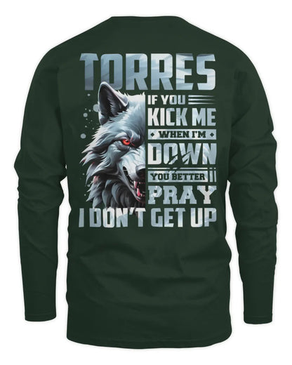TORRES AP62-K4-666 - Personalized Fierce Wolf Quote Apparel “If You Kick Me When I’m Down, You Better Pray I Don’t Get Up” - Men's Long Sleeved T-Shirt - Forest Green