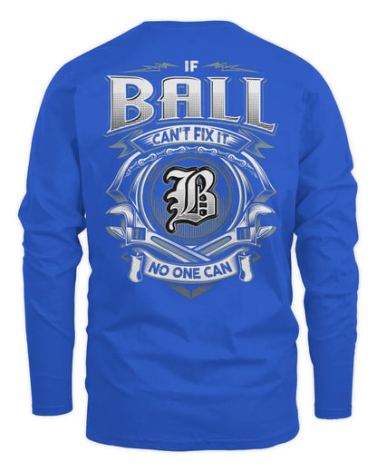BALL AP81-K4-626 - Personalized Ahmed Quote Apparel “If Ahmed Can't Fix It, No One Can” - Men's Long Sleeved T-Shirt - Royal