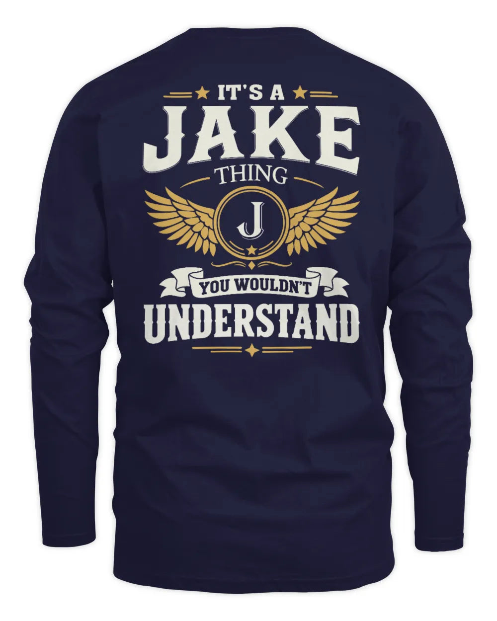 JAKE KT06-M008 It’s a [NAME] Thing – You Wouldn’t Understand | Personalized Vintage T-Shirt - Men's Long Sleeved T-Shirt - Navy