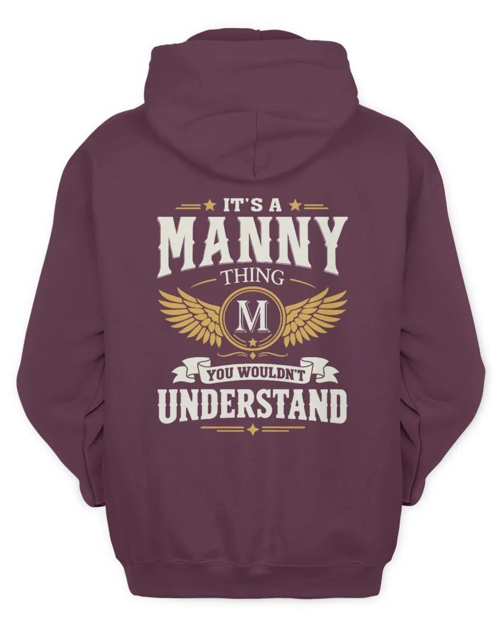 MANNY KT06-M008 It’s a [NAME] Thing – You Wouldn’t Understand | Personalized Vintage T-Shirt - Unisex Hoodie - Maroon