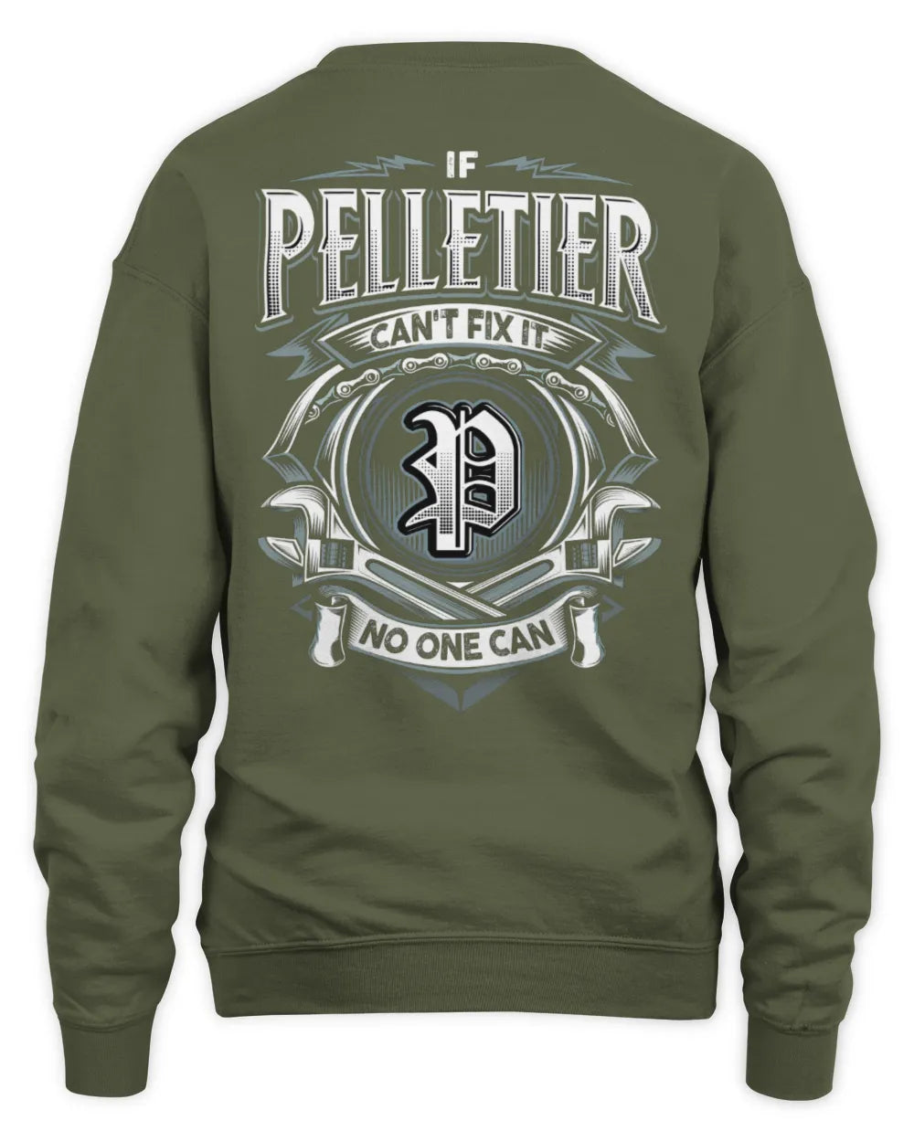 PELLETIER AP81-K4-626 - Personalized Ahmed Quote Apparel “If Ahmed Can't Fix It, No One Can” - Unisex Sweatshirt - Military Green