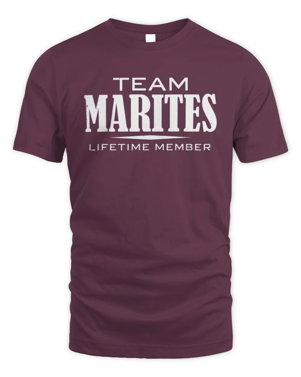 MARITES BL62-K4-128 - Personalized “Team NAME Lifetime Member” - Unisex Standard T-Shirt - Maroon