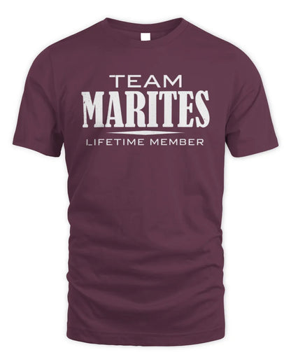 MARITES BL62-K4-128 - Personalized “Team NAME Lifetime Member” - Unisex Standard T-Shirt - Maroon