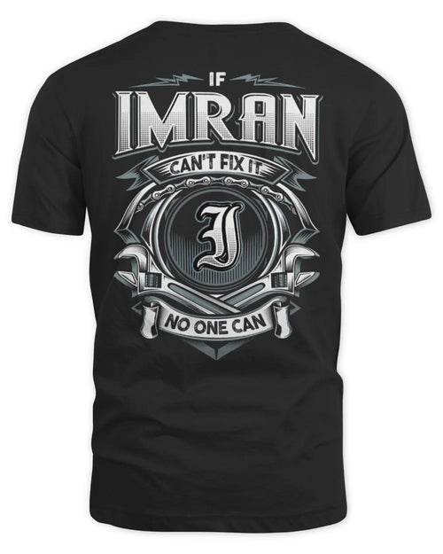 IMRAN AP81-K4-626 - Personalized Ahmed Quote Apparel “If Ahmed Can't Fix It, No One Can” - Unisex Standard T-Shirt - Black