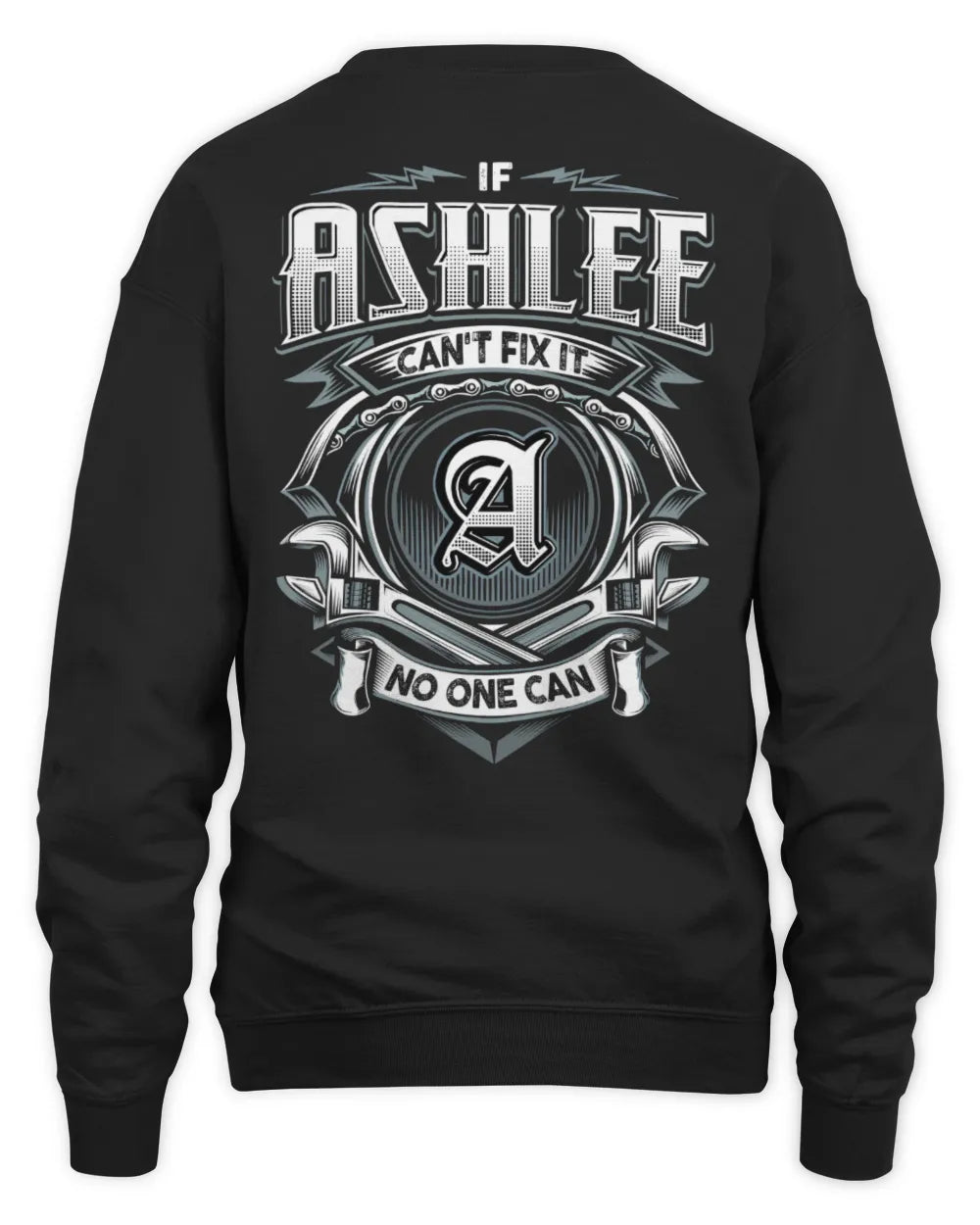 ASHLEE AP81-K4-626 - Personalized Ahmed Quote Apparel “If Ahmed Can't Fix It, No One Can” - Unisex Sweatshirt - Black