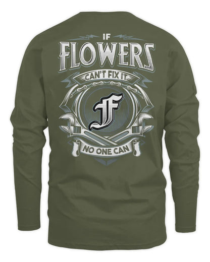 FLOWERS AP81-K4-626 - Personalized Ahmed Quote Apparel “If Ahmed Can't Fix It, No One Can” - Men's Long Sleeved T-Shirt - Military Green