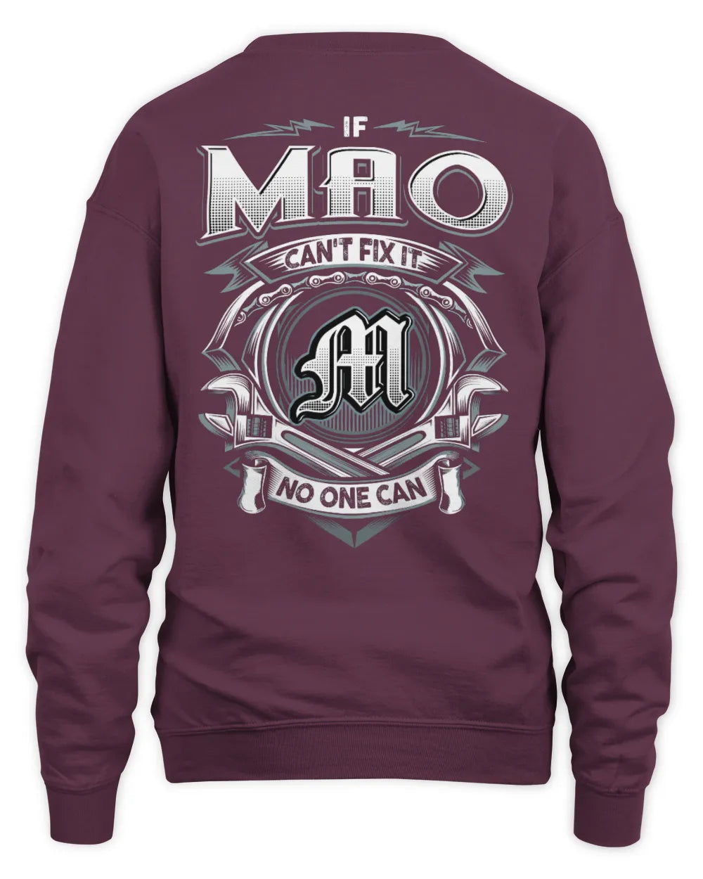 MAO AP81-K4-626 - Personalized Ahmed Quote Apparel “If Ahmed Can't Fix It, No One Can” - Unisex Sweatshirt - Maroon