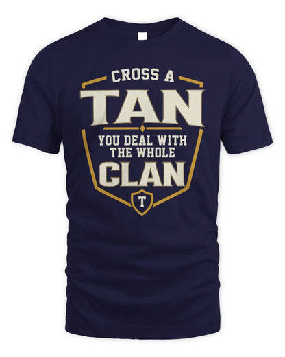 TAN NT1-K008 Cross A/An NAME, You Deal With the Whole Clan | Personalized Vintage T-Shirt - Unisex Standard T-Shirt - Navy