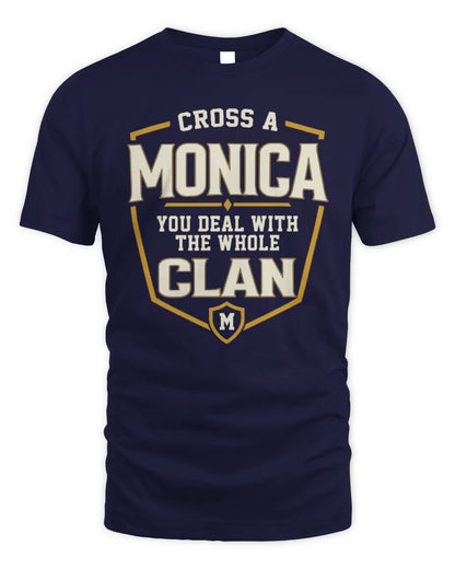 MONICA NT1-K008 Cross A/An NAME, You Deal With the Whole Clan | Personalized Vintage T-Shirt - Unisex Standard T-Shirt - Navy
