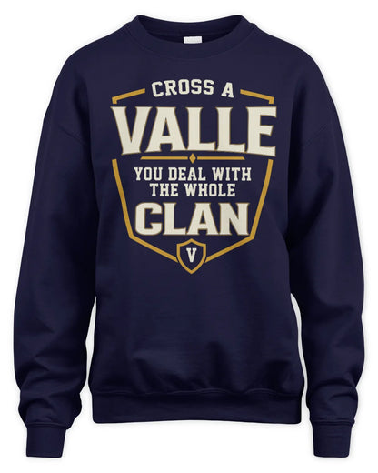 VALLE NT1-K008 Cross A/An NAME, You Deal With the Whole Clan | Personalized Vintage T-Shirt - Unisex Sweatshirt - Navy