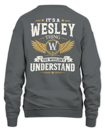 WESLEY KT06-M008 It’s a [NAME] Thing – You Wouldn’t Understand | Personalized Vintage T-Shirt - Unisex Sweatshirt - Charcoal