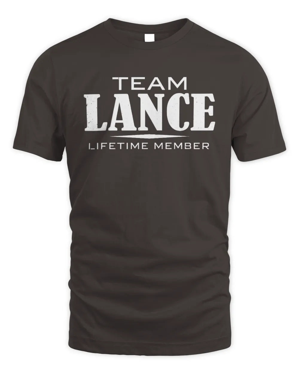 LANCE BL62-K4-128 - Personalized “Team NAME Lifetime Member” - Unisex Standard T-Shirt - Dark Chocolate