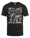 MARIAN TX03 P02 - Personalized Handyman Mechanic Shirt “If NAME Can’t Fix It, We’re All Screwed”