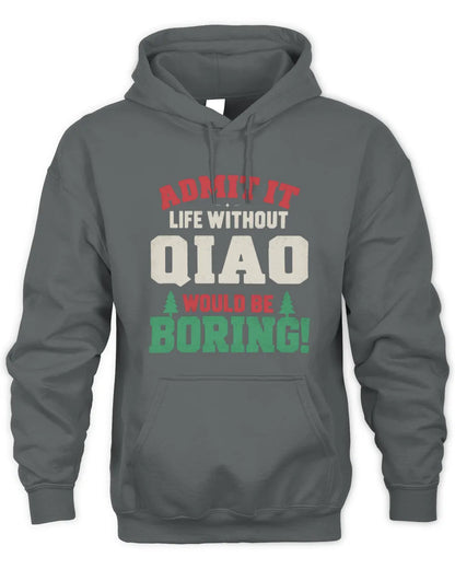QIAO P5 TH08 Christmas T-Shirt – “Life Without NAME Would Be Boring” - Unisex Hoodie - Charcoal