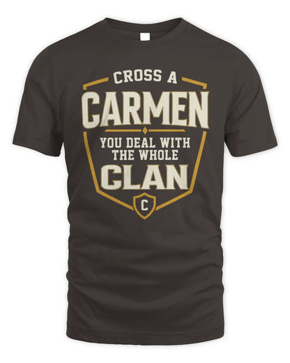 CARMEN NT1-K008 Cross A/An NAME, You Deal With the Whole Clan | Personalized Vintage T-Shirt - Unisex Standard T-Shirt - Dark Chocolate