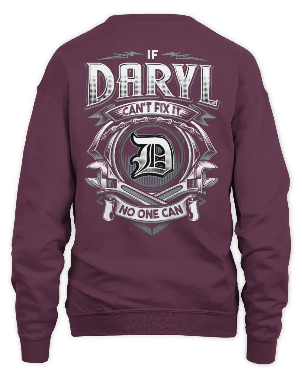 DARYL AP81-K4-626 - Personalized Ahmed Quote Apparel “If Ahmed Can't Fix It, No One Can” - Unisex Sweatshirt - Maroon