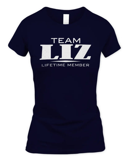 LIZ BL62-K4-128 - Personalized “Team NAME Lifetime Member” - Women's Standard T-Shirt - Navy