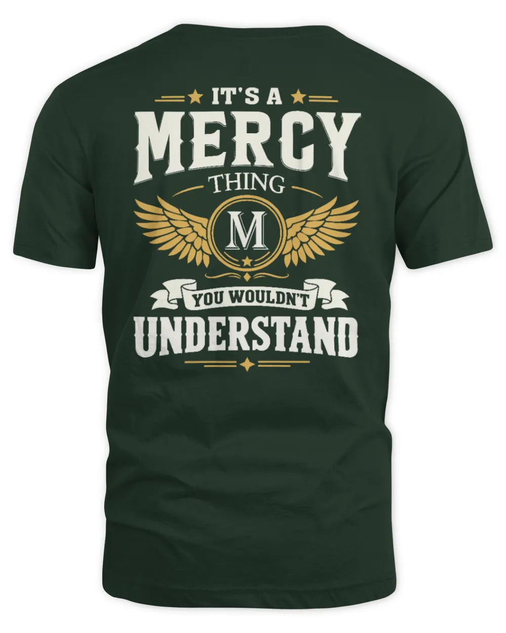MERCY KT06-M008 It’s a [NAME] Thing – You Wouldn’t Understand | Personalized Vintage T-Shirt - Unisex Standard T-Shirt - Forest Green