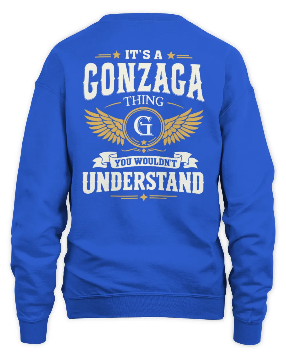 GONZAGA KT06-M008 It’s a [NAME] Thing – You Wouldn’t Understand | Personalized Vintage T-Shirt - Unisex Sweatshirt - Royal