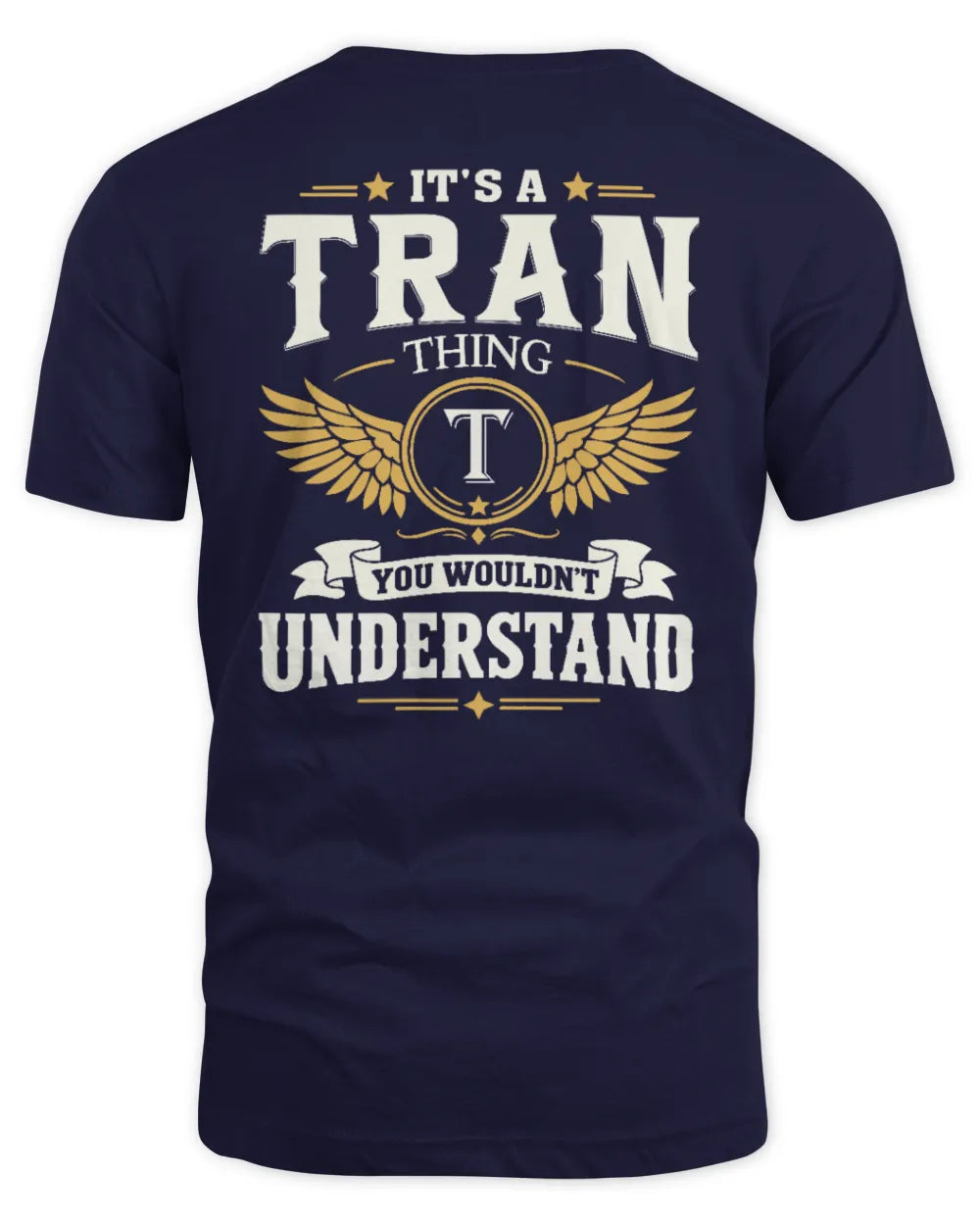 TRAN KT06-M008 It’s a [NAME] Thing – You Wouldn’t Understand | Personalized Vintage T-Shirt - Unisex Standard T-Shirt - Navy
