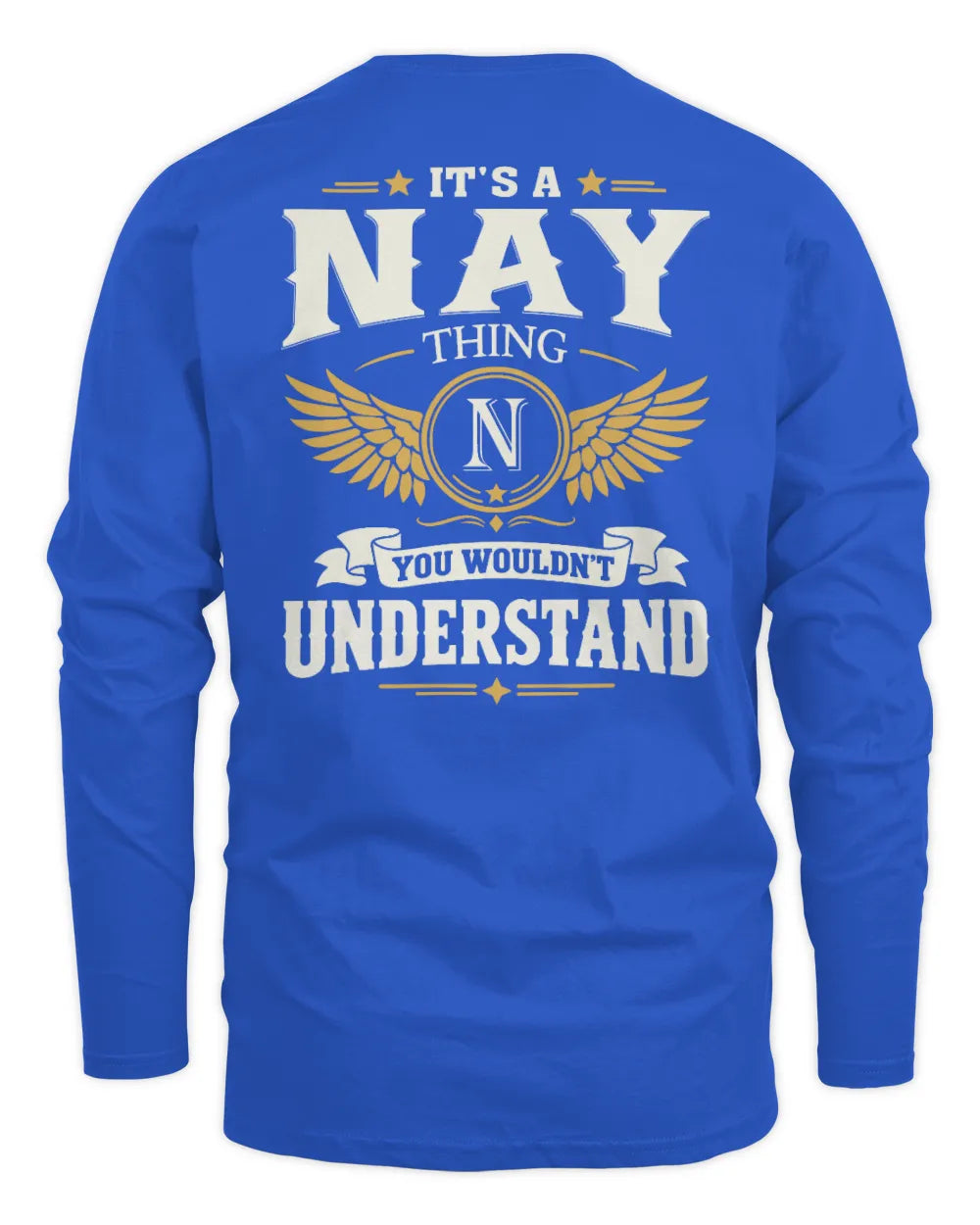 NAY KT06-M008 It’s a [NAME] Thing – You Wouldn’t Understand | Personalized Vintage T-Shirt - Men's Long Sleeved T-Shirt - Royal