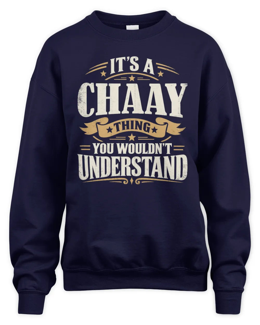 CHAAY P08 TH51 - Personalized “It’s a/an [NAME] Thing – You Wouldn’t Understand” Shirt - Unisex Sweatshirt - Navy