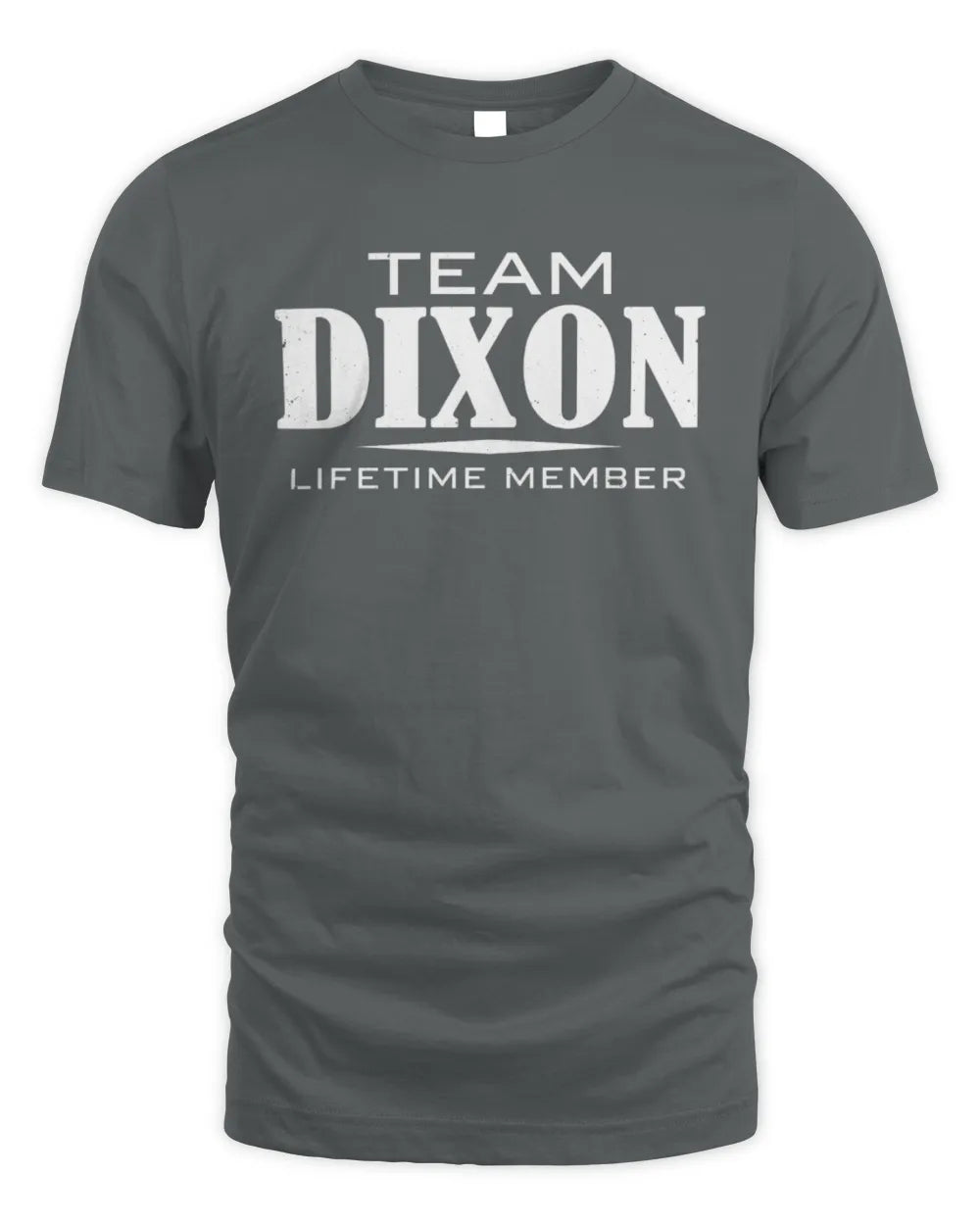 DIXON BL62-K4-128 - Personalized “Team NAME Lifetime Member” - Unisex Standard T-Shirt - Charcoal